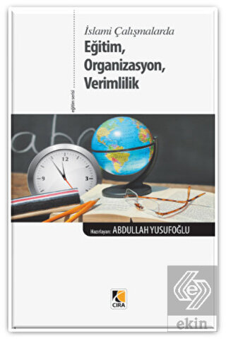 Eğitim, Organizasyon, Verimlilik