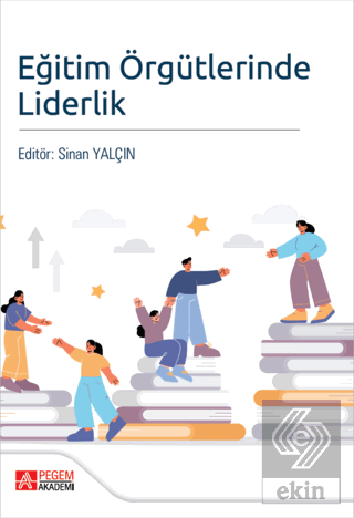 Eğitim Örgütlerinde Liderlik