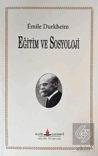 Eğitim ve Sosyoloji