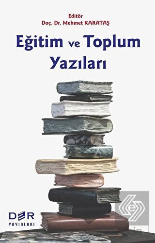 Eğitim ve Toplum Yazıları