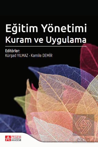 Eğitim Yönetimi Kuram ve Uygulama