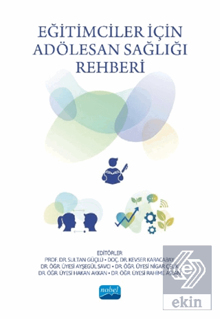 Eğitimciler için Adölesan Sağlığı Rehberi