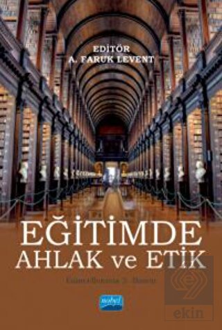 Eğitimde Ahlak ve Etik