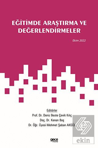Eğitimde Araştırma ve Değerlendirmeler / Ekim 2022