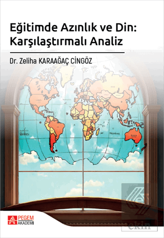 Eğitimde Azınlık ve Din: Karşılaştırmalı Analiz