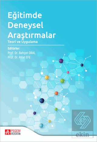 Eğitimde Deneysel Araştırmalar Teori ve Uygulama