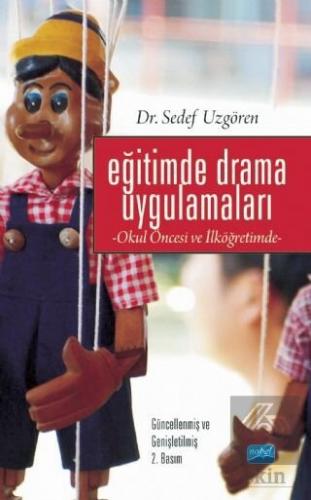 Eğitimde Drama Uygulamaları- Okul Öncesi ve İlköğr
