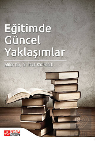 Eğitimde Güncel Yaklaşımlar