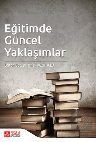 Eğitimde Güncel Yaklaşımlar