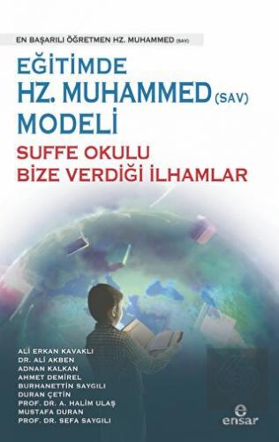 Eğitimde Hz. Muhammed (Sav) Modeli Sufa Okulu Bize