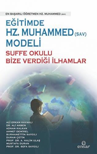 Eğitimde Hz. Muhammed (Sav) Modeli Sufa Okulu Bize