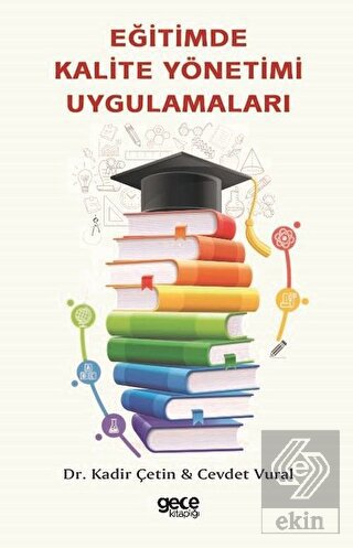 Eğitimde Kalite Yönetimi Uygulamaları