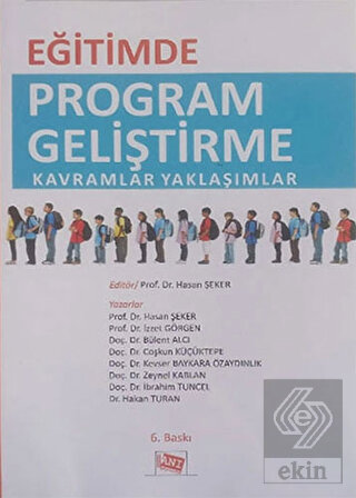 Eğitimde Program Geliştirme Kavramlar Yaklaşımlar