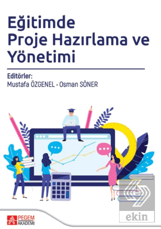 Eğitimde Proje Hazırlama ve Yönetimi