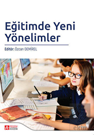 Eğitimde Yeni Yönelimler