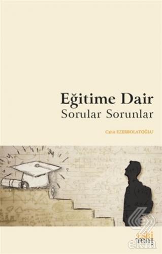 Eğitime Dair Sorular Sorunlar