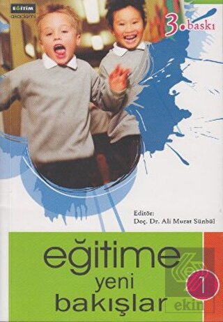 Eğitime Yeni Bakışlar - 1