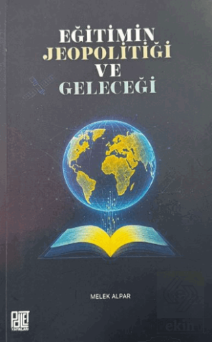 Eğitimin Jeopolitiği ve Geleceği