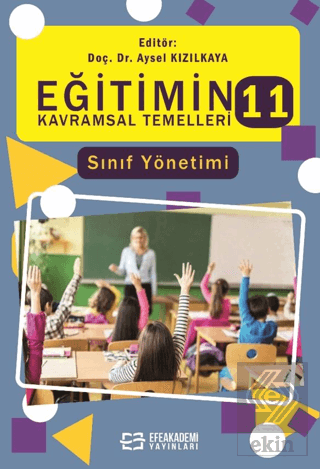 Eğitimin Kavramsal Temelleri-11 Sınıf Yönetimi