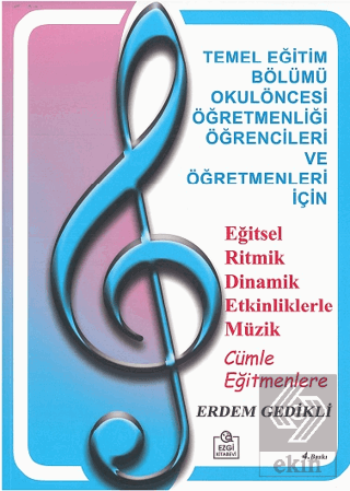 Eğitsel Ritmik Dinamik Etkinliklerle Müzik