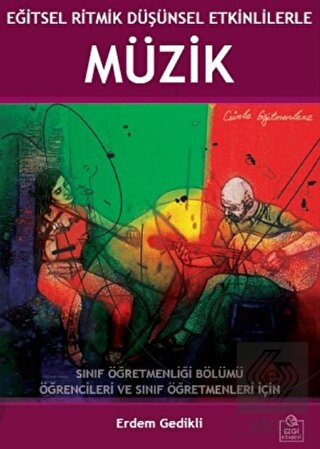 Eğitsel Ritmik Düşünsel Etkinliklerle Müzik