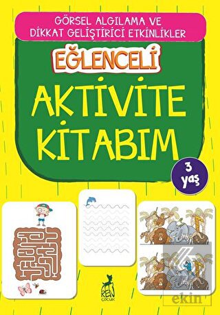 Eğlenceli Aktivite Kitabım 3 Yaş