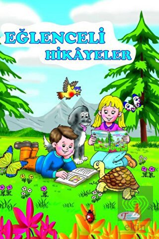 Eğlenceli Hikayeler