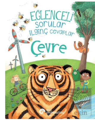 Eğlenceli Sorular İlginç Cevaplar – Çevre