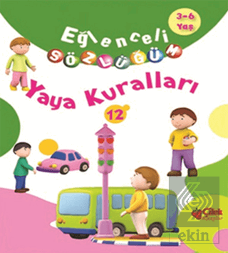 Eğlenceli Sözlüğüm - Yaya Kuralları