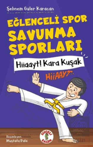 Eğlenceli Spor Savunma Sporları Hiiaayt ! Kara Kuşak