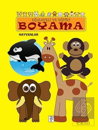 Eğlenceli ve Eğitici Boyama - Hayvanlar