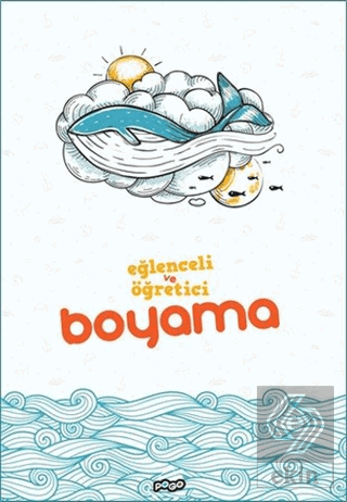 Eğlenceli ve Öğretici Boyama