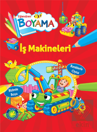 Eğlendiren Boyama - İş Makineleri