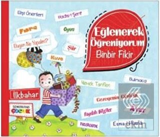 Eğlenerek Öğreniyorum - Binbir Fikir - İlkbahar