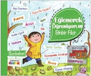 Eğlenerek Öğreniyorum - Binbir Fikir - Sonbahar