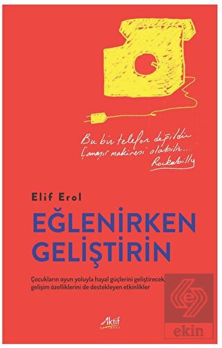 Eğlenirken Geliştirin