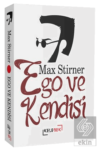 Ego ve Kendisi