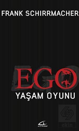 Ego Yaşam Oyunu