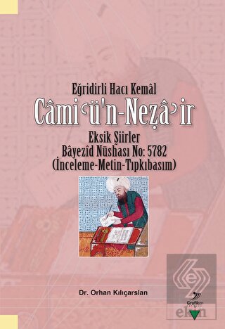 Eğridirli Hacı Kemal Cami'u¨'n - Nez?a'ir