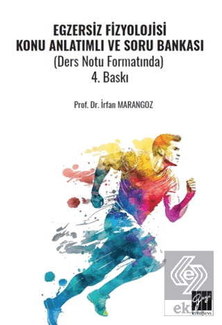 Egzersiz Fizyolojisi Konu Anlatımlı Soru Bankası