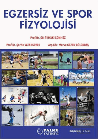EGZERSİZ VE SPOR FİZYOLOJİSİ - PALME AKADEMİK