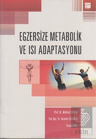 Egzersize Metabolik ve Isı Adaptasyonu