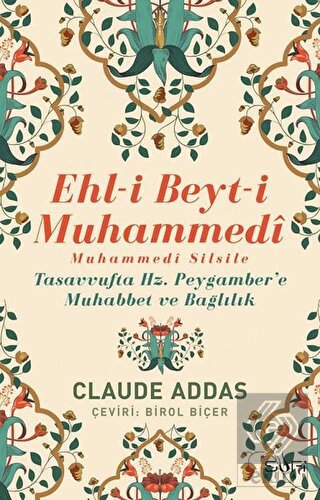 Ehl-i Beyt-i Muhammedi - Muhammedi Silsile