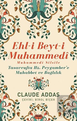 Ehl-i Beyt-i Muhammedi - Muhammedi Silsile
