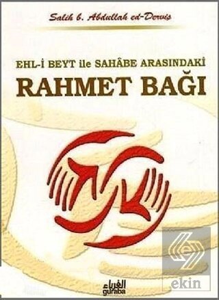 Ehl-i Beyt ve Sahabe Arasındaki Rahmet Bağı