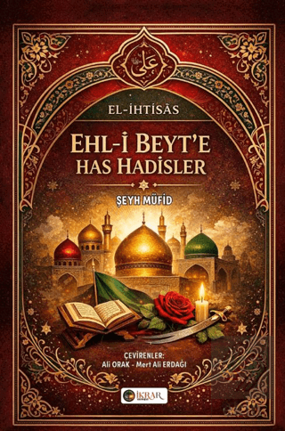Ehl-i Beyt'e Has Hadisler (El-İhtisas)