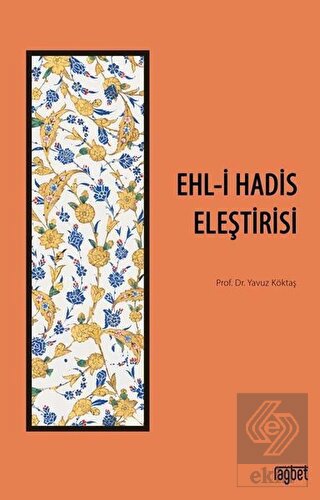 Ehl-i Hadis Eleştirisi