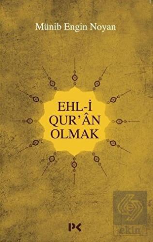 Ehl-i Qur'an Olmak