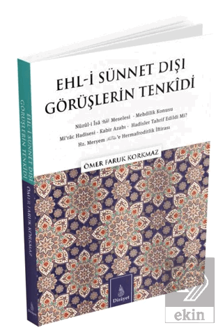 Ehl-i Sünnet Dışı Görüşlerin Tenkidi