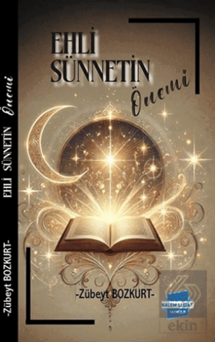 Ehl-i Sünnet'in Önemi